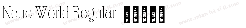 Neue World Regular字体转换